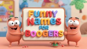 funny names for boogers