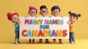 funny names for canadians