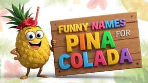 funny names for pina colada