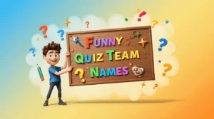 funny quiz team names​