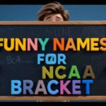 funny names for ncaa bracket