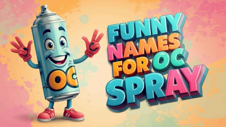 funny names for oc spray