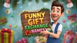 funny gift exchange names