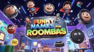funny names for roombas